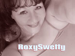 RoxySwetty