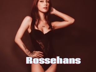 Rossehans