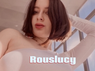 Rouslucy