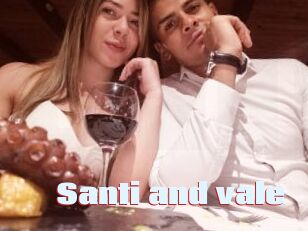 Santi_and_vale