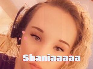 Shaniaaaaa