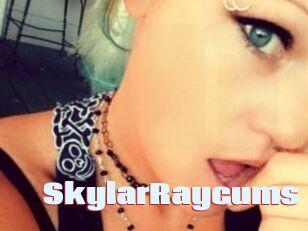 SkylarRaycums