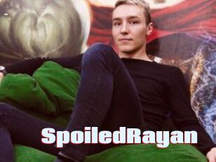 SpoiledRayan