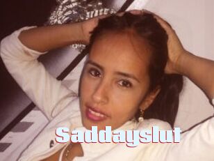 Saddayslut