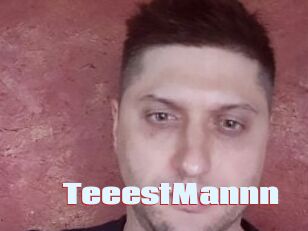 TeeestMannn