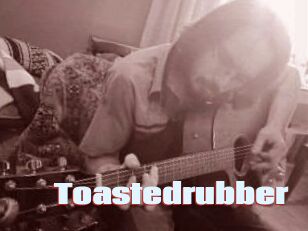 Toastedrubber