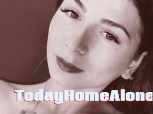 TodayHomeAlone