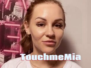 TouchmeMia