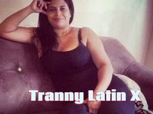 Tranny_Latin_X