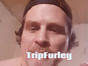 TripFurley