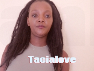 Tacialove