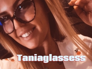 Taniaglassess