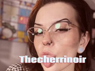 Thecherrinoir