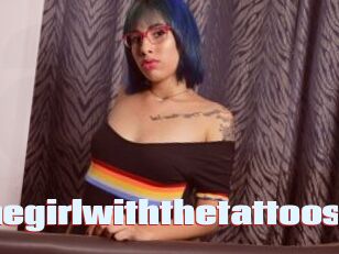 Thegirlwiththetattoos