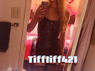 Tifftiff421