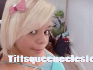 Tittsqueenceleste