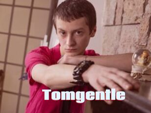 Tomgentle