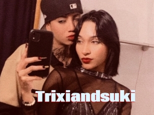 Trixiandsuki