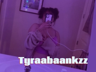 Tyraabaankzz