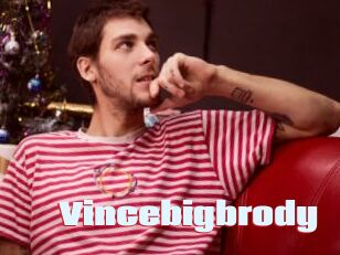 Vincebigbrody