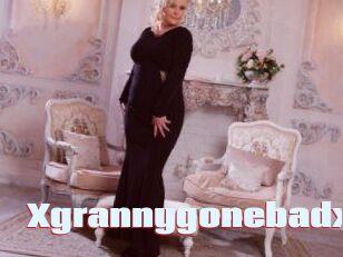Xgrannygonebadx