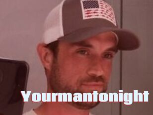 Yourmantonight